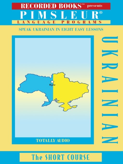 Title details for Ukrainian by Pimsleur Language Program - Available
